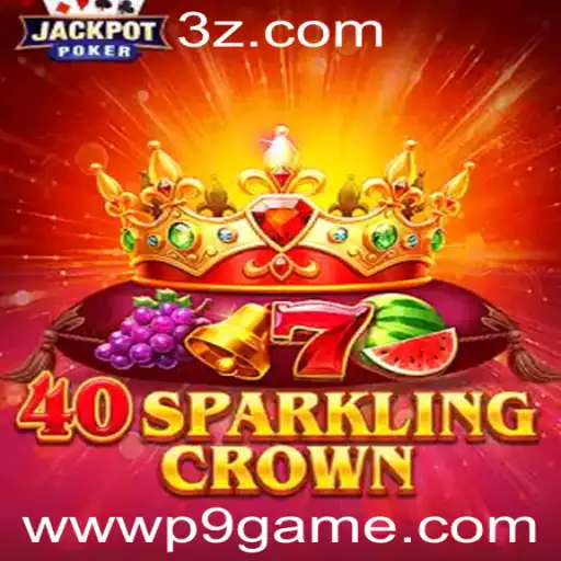 Explorando: 40SparklingCrown e a Palavra-Chave do Sucesso P9GAME