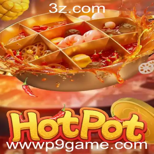 P9GAME - Desvendando o Jogo Hotpot: A Nova Sensação do Entretenimento Digital