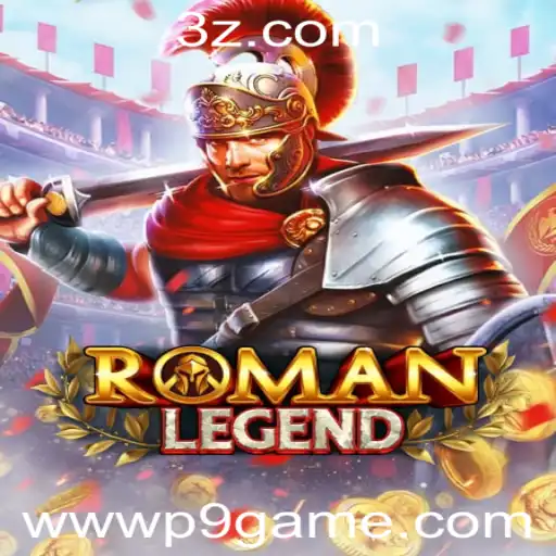P9GAME - RomanLegend: Descubra a Nova Sensação dos Jogos com P9GAME